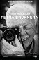 The life through view-finder of Petr Brukner