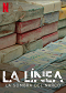 La Línea – kaupunki lain rajalla