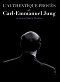 L'Authentique Procès de Carl-Emmanuel Jung
