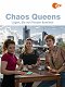 Chaos-Queens - Lügen, die von Herzen kommen