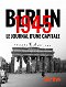 Berlin 1945 - Tagebuch einer Großstadt
