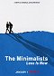 The Minimalists: Méně je teď a tady