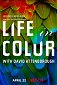 David Attenborough: Az élet színei