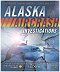 Alaskan lentoturman tutkimukset