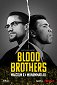 Blood Brothers: Malcolm X & Muhammad Ali