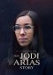 Kdybych tě nemohla mít: Příběh Jodi Ariasové
