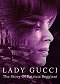 Lady Gucci: Historia czarnej wdowy
