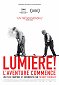 Lumière ! L’aventure commence