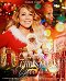 Mariah Carey: All I Want for Christmas Is You (Make My Wish Come True Edition)