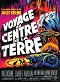 Voyage au centre de la Terre