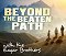 Beyond The Beaten Path