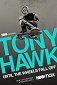 Tony Hawk: Hasta que las ruedas aguanten