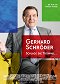 Gerhard Shroder: Beat The Drum And Have No Fear
