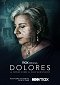 The Truth of Dolores Vazquez