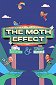 The Moth Effect