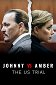 Johnny contre Amber : Le procès américain
