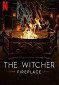 The Witcher: Fireplace