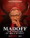 Bernie Madoff: A Wall Street szörnye