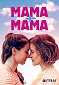 Mama + mama
