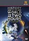 La historia del mundo en dos horas