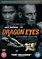 Dragon Eyes