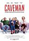Caveman – Der Kinofilm