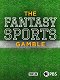 Frontline - The Fantasy Sports Gamble