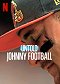 Neslýchané: Johnny Manziel