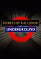 Secrets of the London Underground