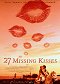 27 Missing Kisses