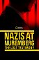 Die Nürnberger Prozesse - Verlorene Mitschnitte der Nazi-Elite