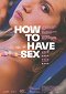 How to Have Sex