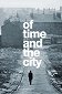 Of Time and the City