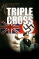 Triple Cross - La verdadera historia de Eddie Chapman