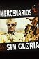 Mercenarios sin gloria