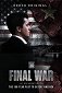 The Final War: The 100 Year Plot to Defeat America
