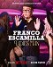 Franco Escamilla: Milovník žen