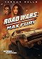 Road Wars: Max Fury