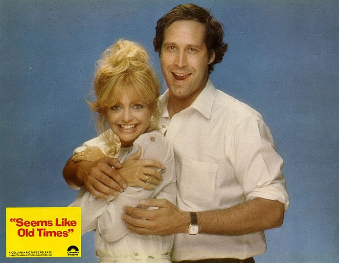 Seems Like Old Times - Lobby Cards - Goldie Hawn, Chevy Chase