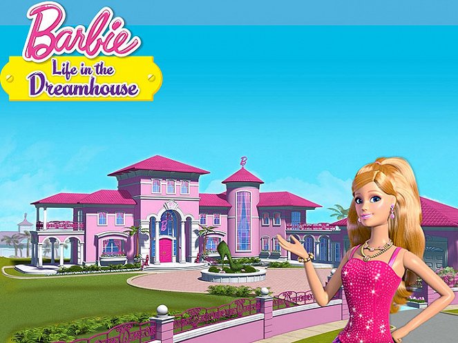 Barbie: Life in the Dreamhouse - De la película