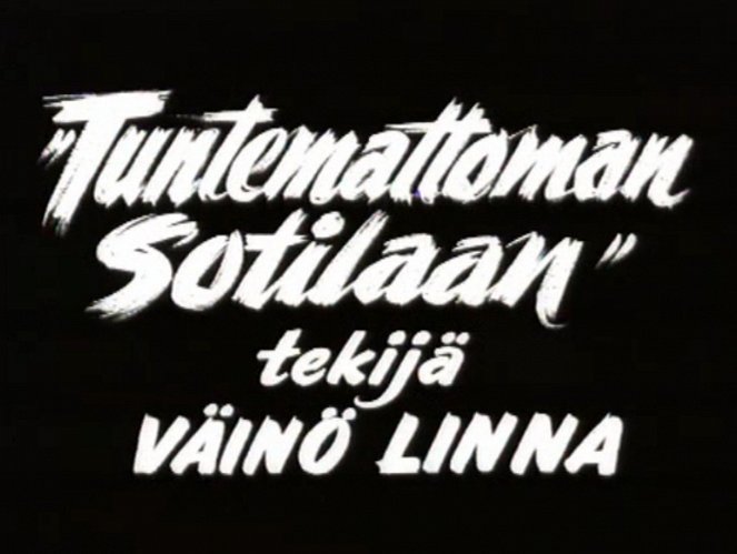 Tuntemattoman sotilaan tekijä: Väinö Linna - Filmfotos