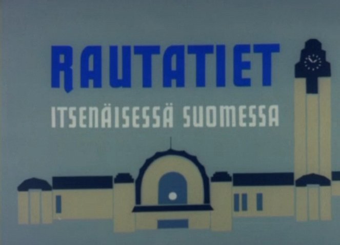 Rautatiet itsenäisessä Suomessa - Filmfotos