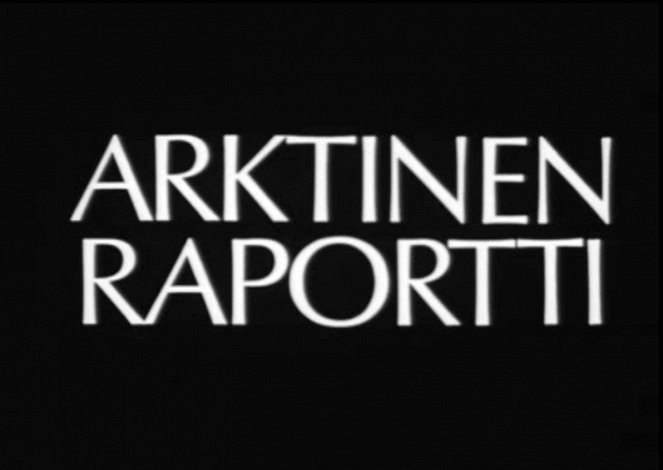 Arktinen raportti - Film