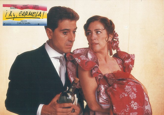 ¡Ay, Carmela! - Van film - Carmen Maura