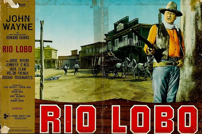 Rio Lobo - Lobby Cards
