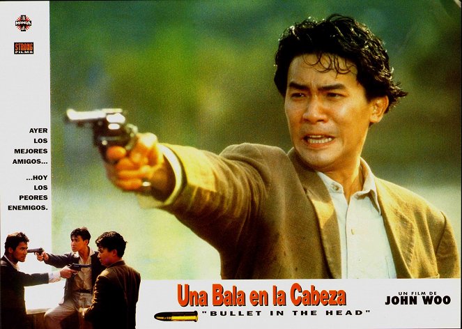 Bullet in the Head - Lobbykarten - Tony Chiu-wai Leung