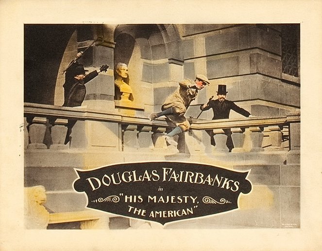 His Majesty, the American - Lobby Cards