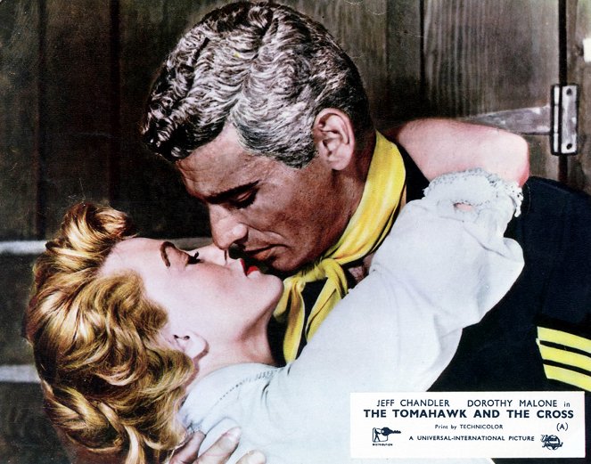 The Tomahawk and the Cross - Lobby Cards - Dorothy Malone, Jeff Chandler