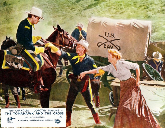 The Tomahawk and the Cross - Lobby Cards - Jeff Chandler, Dorothy Malone
