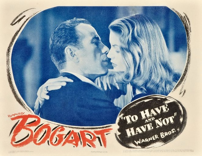 To Have and Have Not - Lobby Cards - Lauren Bacall